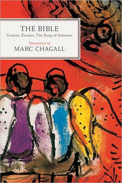 Cover for Mark Chagall · The Bible, Genesis, Exodus (Hardcover bog) (2007)