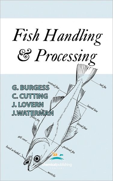 Cover for G H O Burgess · Fish Handling and Processing (Hardcover Book) (1967)