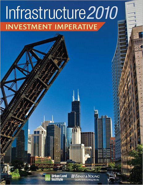 Cover for Jonathan Miller · Infrastructure 2010: Investment Imperative (Paperback Book) (2010)