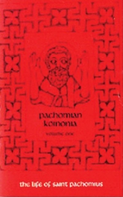 Cover for The Life Of Saint Pachomius And His Disciples: Volume 1 - Cistercian Studies (Taschenbuch) [Annotated edition] (1980)