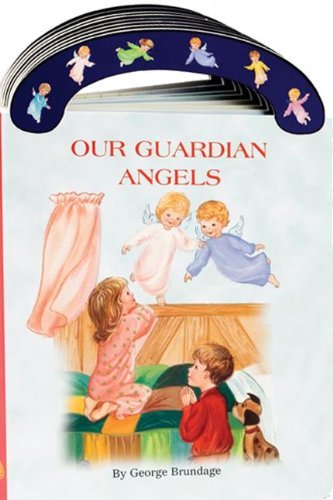 Cover for George Brundage · Our Guardian Angels (St. Joseph Board Books) (Board book) [Brdbk edition] (1995)