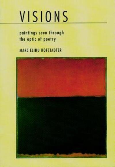 Cover for Marc Elihu Hofstadter · Visions (Paperback Book) (2008)