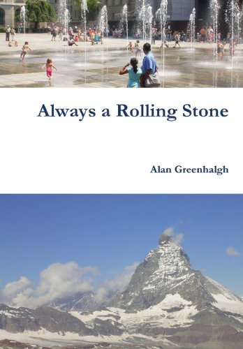 Cover for Alan Greenhalgh · Always a Rolling Stone (Hardcover Book) (2014)