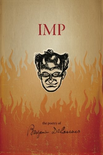 Cover for Benjamin Decasseres · Imp: the Poetry of Benjamin Decasseres (Pocketbok) (2013)