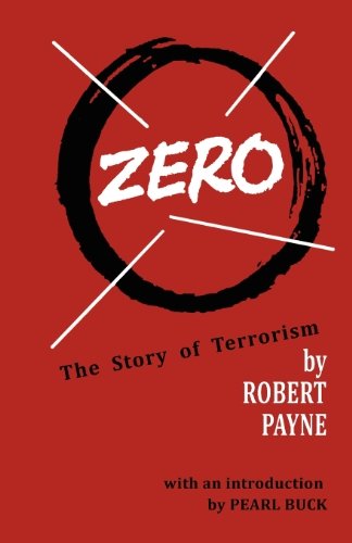 Cover for Robert Payne · Zero the Story of Terrorism (Taschenbuch) (2011)