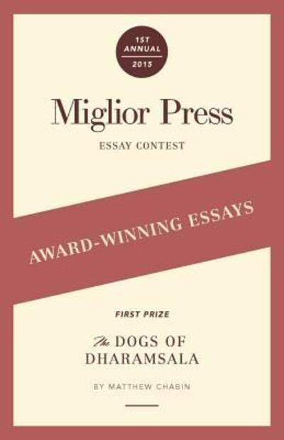 Cover for Miglior Press · Award-Winning Essays (Paperback Book) (2015)