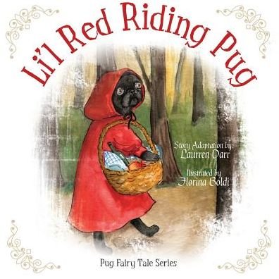 Cover for Laurren Darr · Li'l Red Riding Pug (Paperback Book) (2015)