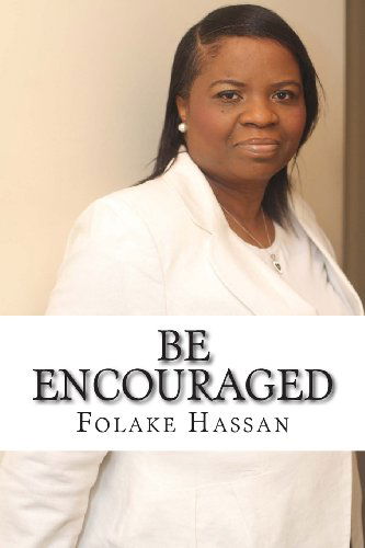 Cover for Folake Hassan · Be Encouraged: Speak the Word of God (Pocketbok) (2014)