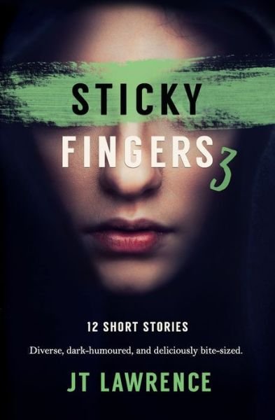 Cover for Jt Lawrence · Sticky Fingers 3 (Pocketbok) (2018)