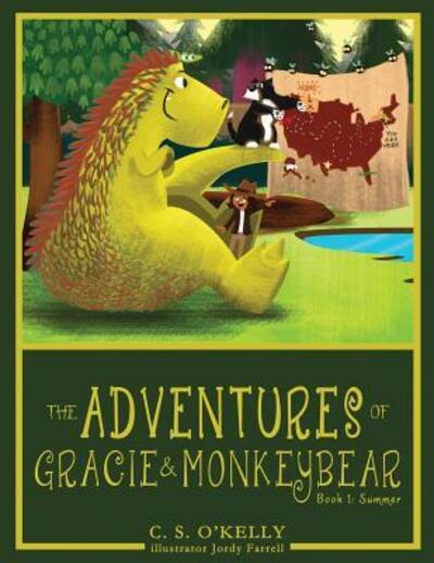 Cover for C S O'Kelly · The Adventures of Gracie and MonkeyBear (Paperback Book) (2017)