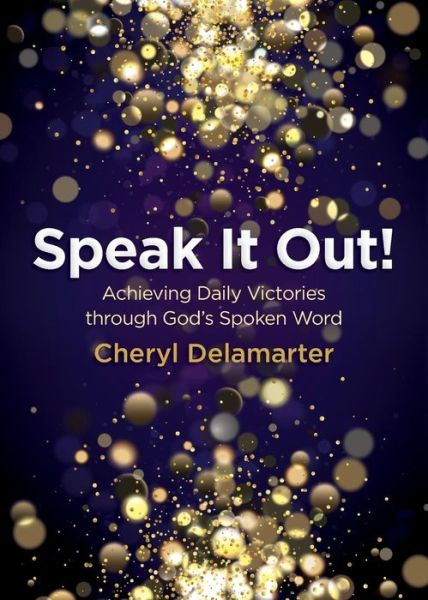 Cover for Cheryl Delamarter · Speak It Out! (Pocketbok) (2018)