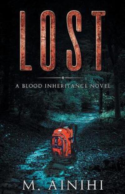 Cover for M. Ainihi · Lost (Paperback Book) (2019)