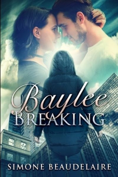 Cover for Simone Beaudelaire · Baylee Breaking (Paperback Book) (2021)