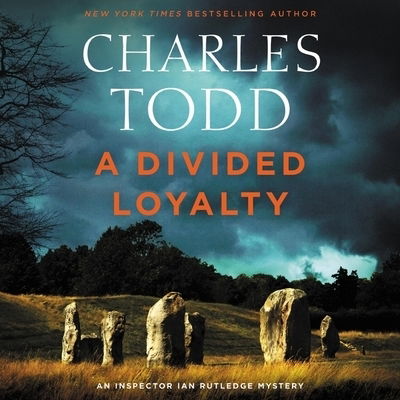 Cover for Charles Todd · A Divided Loyalty (CD) (2020)