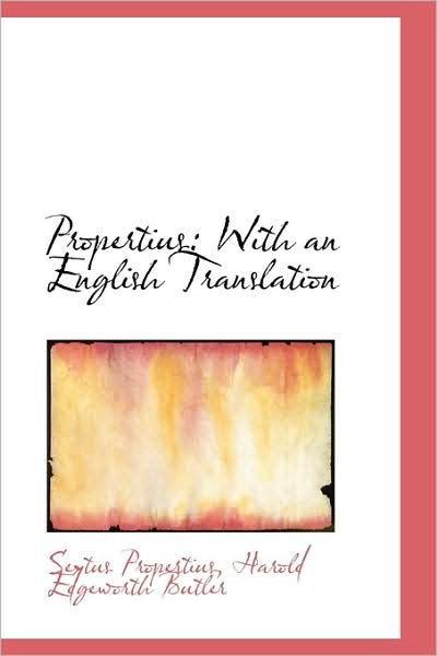 Cover for Sextus Propertius · Propertius: with an English Translation (Pocketbok) (2009)