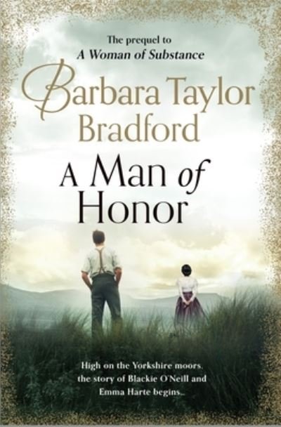 Cover for Barbara Taylor Bradford · A Man of Honor - Harte Family Saga (Gebundenes Buch) (2021)