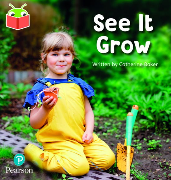 Cover for Bug Club Independent Phase 1: See It Grow (Paperback Book) (2022)