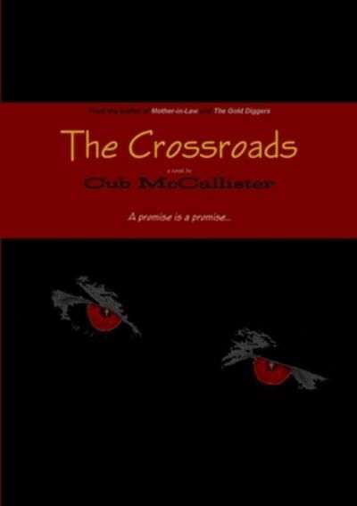 Cover for Cub McCallister · Crossroads (Book) (2012)