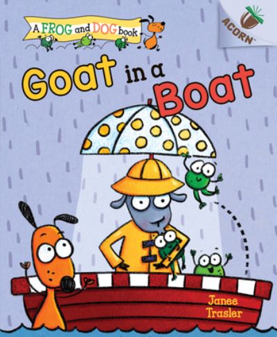 Cover for Janee Trasler · Goat in a Boat an Acorn Book (Book) (2020)