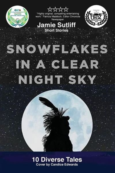 Cover for Jamie Sutliff · Snowflakes in a Clear Night Sky (Taschenbuch) (2016)