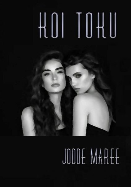 Cover for Jodde Maree · Koi Toku (Pocketbok) (2017)