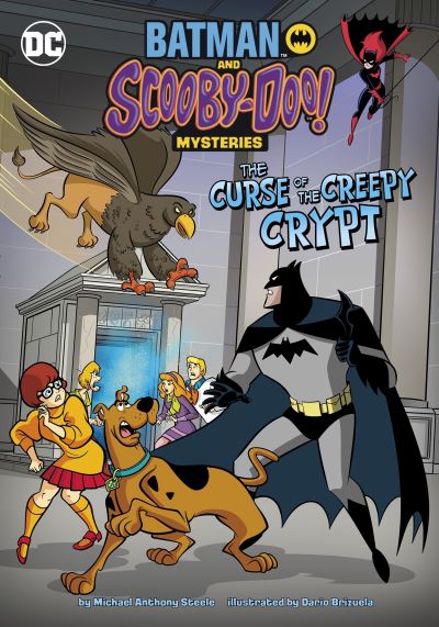 Cover for Michael  Anthony Steele · The Curse of the Creepy Crypt - Batman and Scooby-Doo! Mysteries (Taschenbuch) (2023)