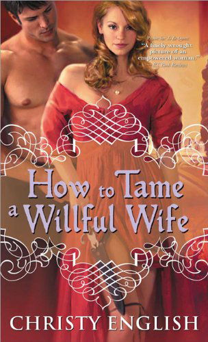 Cover for Christy English · How to Tame a Willful Wife (Paperback Book) (2012)