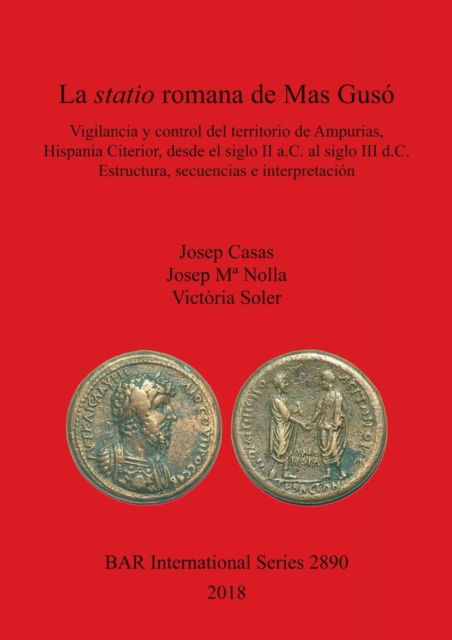 Cover for Josep Casas · La statio romana de Mas Guso (Paperback Book) (2018)