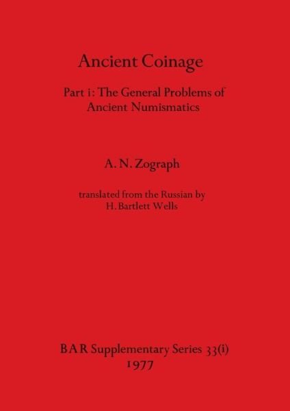 Cover for Zograph A. N. Zograph · Ancient Coinage, Part i (Taschenbuch) (1977)