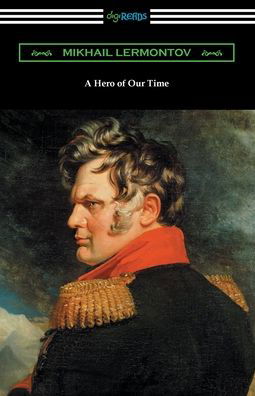 Cover for Mikhail Lermontov · A Hero of Our Time (Paperback Bog) (2021)