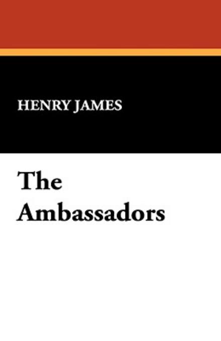 Cover for Henry Jr. James · The Ambassadors (Hardcover Book) (2008)