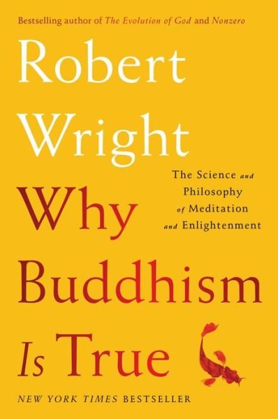 Cover for Of Clari Robert · Why Buddhism is True: The Science and Philosophy of Meditation and Enlightenment (Hardcover Book) (2017)