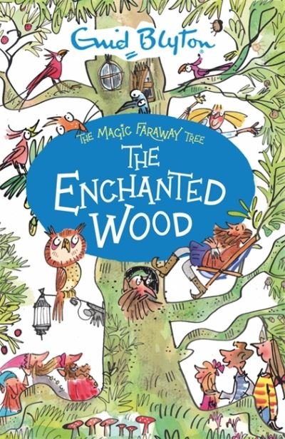 Cover for Enid Blyton · The Magic Faraway Tree: The Enchanted Wood: Book 1 - The Magic Faraway Tree (Paperback Book) (2020)