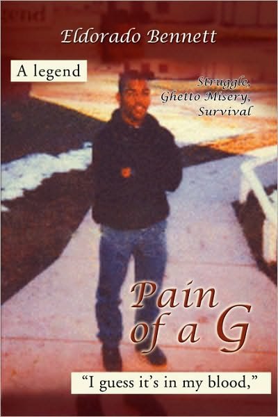 Cover for Eldorado Bennett · Pain of a G (Paperback Book) (2009)