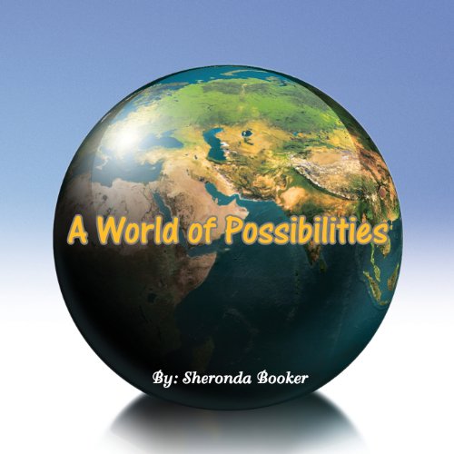 Cover for Sheronda Booker · A World of Possibilities (Paperback Book) (2010)
