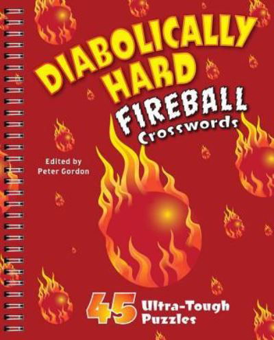 Cover for Peter Gordon · Diabolically Hard Fireball Crosswords (Spiral Book) (2016)