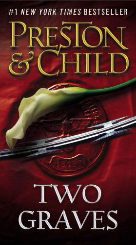 Cover for Lincoln Child · Two Graves (Hardcover Book) [Lrg edition] (2012)