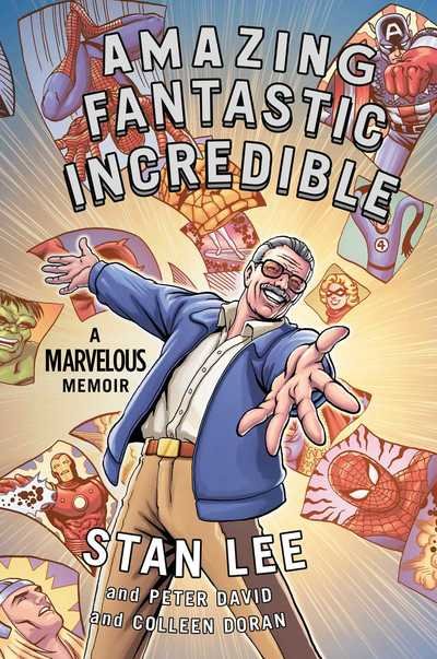Amazing Fantastic Incredible - Stan Lee - Livros - Simon & Schuster Ltd - 9781471184451 - 9 de abril de 2019