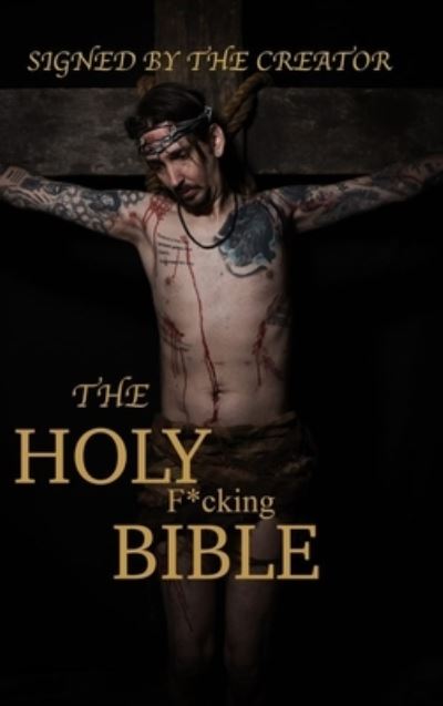 Cover for Matt Shaw · The Holy F*cking Bible: According to Matt Shaw (Inbunden Bok) (2022)