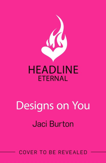 Burton, Jaci (Author) · Designs on You (Paperback Book) (2024)