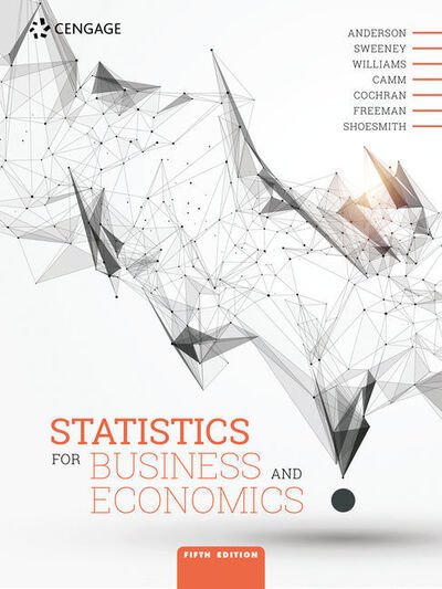 Cover for Anderson, David (University of Cincinnati) · Statistics for Business and Economics (Paperback Book) (2020)