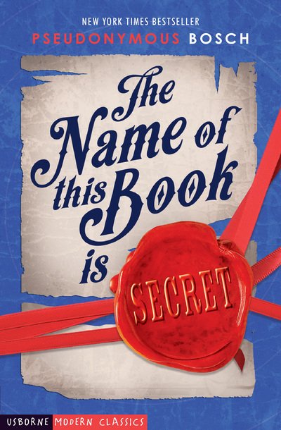 Cover for Pseudonymous Bosch · The Name of This Book is Secret - Usborne Modern Classics (Paperback Bog) [New edition] (2018)