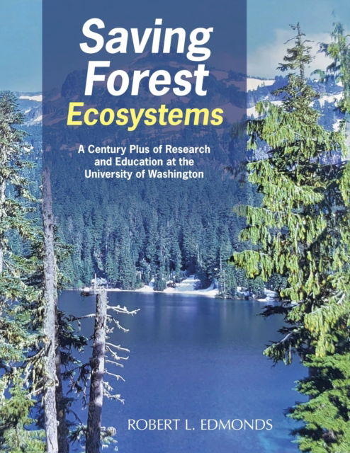 Cover for Robert L Edmonds · Saving Forest Ecosystems (Paperback Book) (2021)