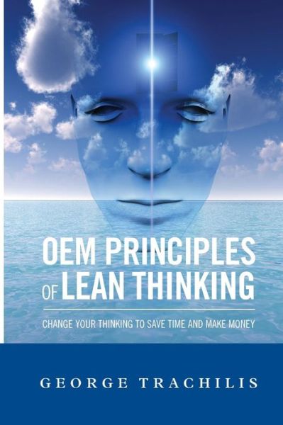 Lean Leadership  Institute Publications · Oem Principles of Lean Thinking 2nd Ed. (Taschenbuch) [Second edition] (2014)