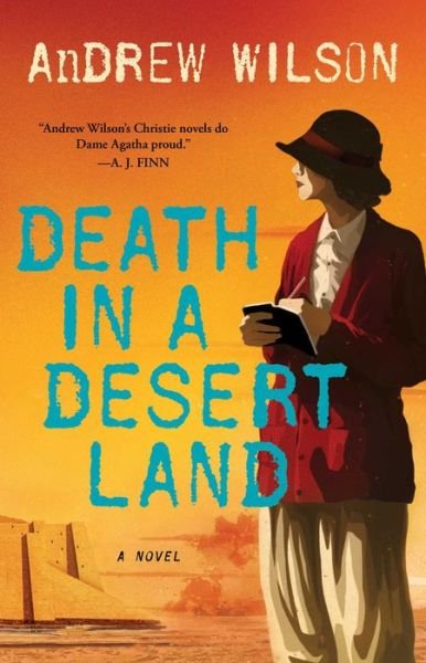 Cover for Andrew Wilson · Death in a Desert Land: A Novel (Paperback Bog) (2019)