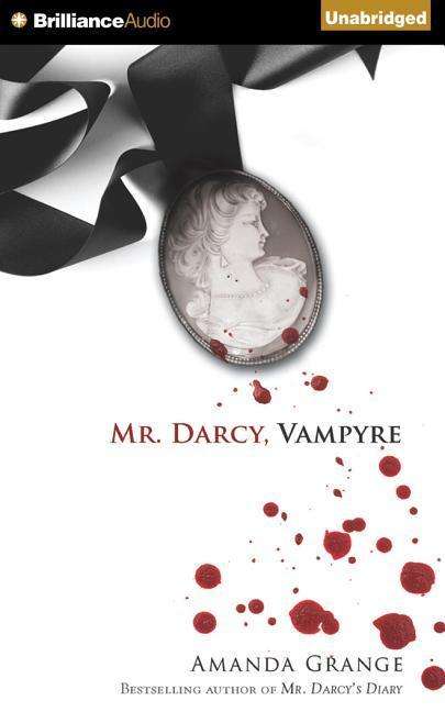 Cover for Amanda Grange · Mr. Darcy, Vampyre (CD) (2015)