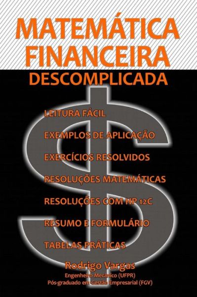 Cover for Rodrigo Vargas · Matematica Financeira Descomplicada (Paperback Book) (2013)