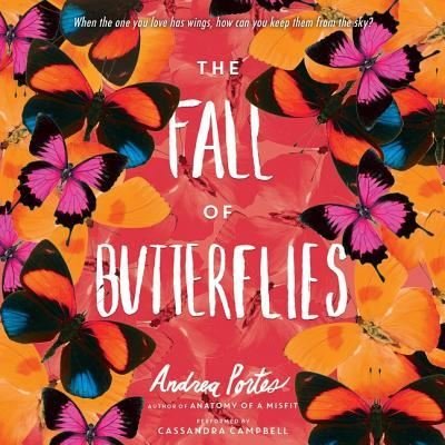 Cover for Andrea Portes · The Fall of Butterflies Lib/E (CD) (2016)