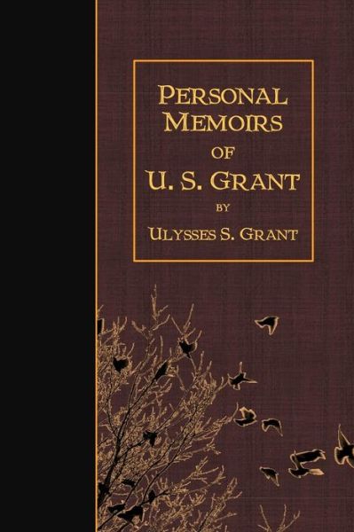 Cover for Ulysses S Grant · Personal Memoirs of U.s. Grant (Paperback Book) (2015)