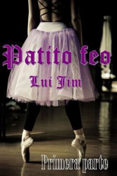 Cover for Lui Jim · Patito feo - Geminis (Paperback Bog) (2015)